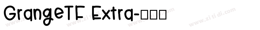 GrangeTF Extra字体转换